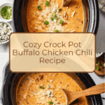 "Crock Pot Buffalo Chicken Chili Recipe