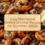 Best Marinated Grilled Shrimp Recipe