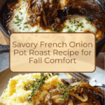 Savory French Onion Pot Roast Recipe