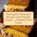 Pumpkin Streusel Bread Recipe