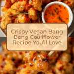 Vegan Bang Bang Cauliflower Recipe