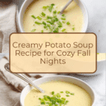 Potato Soup: A Guide to Cozy Comfort Recipe