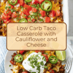 Low Carb Taco Casserole Recipe