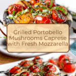 Grilled Portobello Mushrooms Caprese Recipe
