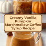 Vanilla Pumpkin Marshmallow Coffee Syrup Recipe