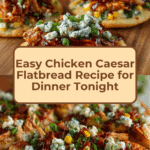 Chicken Caesar Flatbread: A Delicious & Easy Recipe