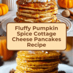Pumpkin Spice Cottage Cheese Pancakes Recipe